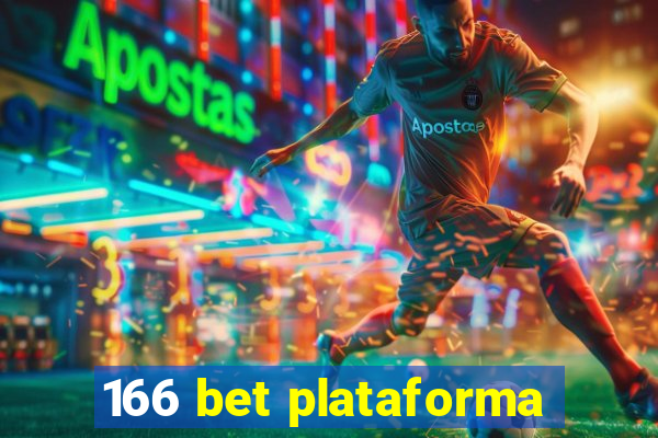 166 bet plataforma